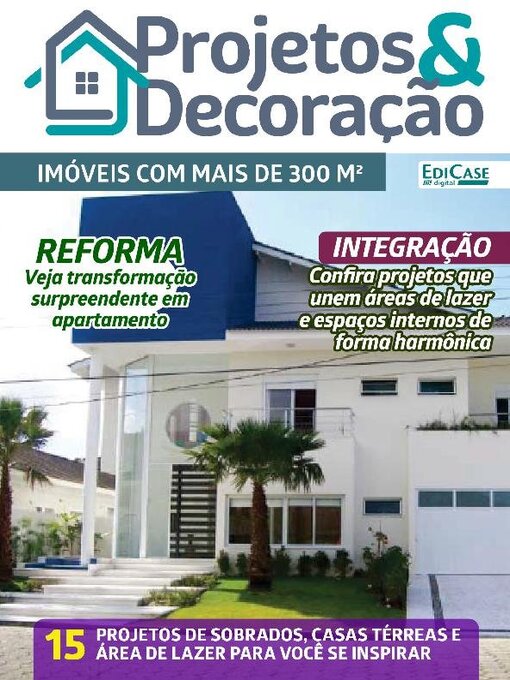 Title details for Projetos e Decoração by EDICASE GESTAO DE NEGOCIOS EIRELI - Available